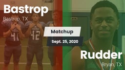Matchup: Bastrop  vs. Rudder  2020