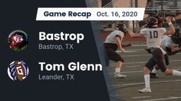 Recap: Bastrop  vs. Tom Glenn  2020