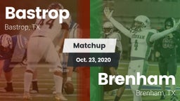 Matchup: Bastrop  vs. Brenham  2020