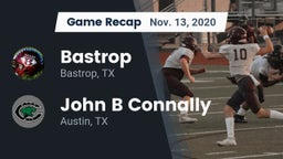 Recap: Bastrop  vs. John B Connally  2020