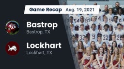 Recap: Bastrop  vs. Lockhart  2021