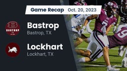 Recap: Bastrop  vs. Lockhart  2023