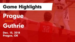 Prague  vs Guthrie  Game Highlights - Dec. 15, 2018