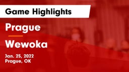 Prague  vs Wewoka  Game Highlights - Jan. 25, 2022