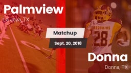 Matchup: Palmview  vs. Donna  2018
