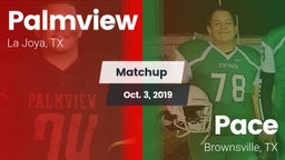 Matchup: Palmview  vs. Pace  2019