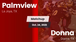 Matchup: Palmview  vs. Donna  2020