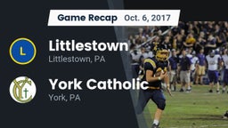 Recap: Littlestown  vs. York Catholic  2017