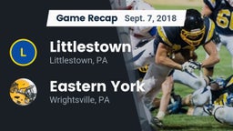 Recap: Littlestown  vs. Eastern York  2018