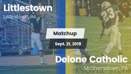 Matchup: Littlestown High vs. Delone Catholic  2018