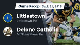 Recap: Littlestown  vs. Delone Catholic  2018