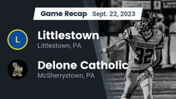 Recap: Littlestown  vs. Delone Catholic  2023