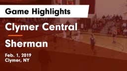 Clymer Central  vs Sherman Game Highlights - Feb. 1, 2019