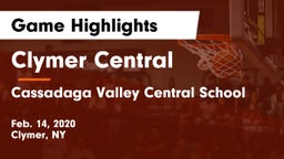 Clymer Central  vs Cassadaga Valley Central School Game Highlights - Feb. 14, 2020