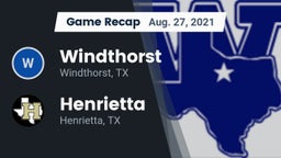 Recap: Windthorst  vs. Henrietta  2021