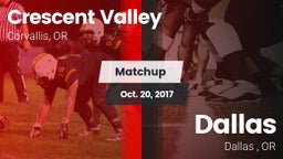 Matchup: Crescent Valley vs. Dallas  2017