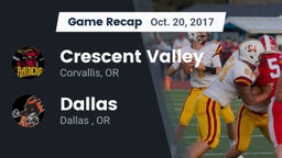 Recap: Crescent Valley  vs. Dallas  2017