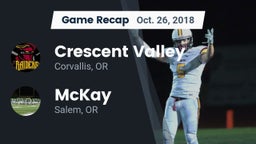 Recap: Crescent Valley  vs. McKay  2018