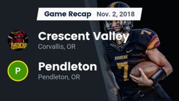 Recap: Crescent Valley  vs. Pendleton  2018