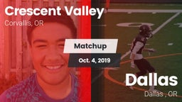 Matchup: Crescent Valley vs. Dallas  2019
