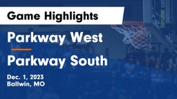 Parkway West  vs Parkway South  Game Highlights - Dec. 1, 2023