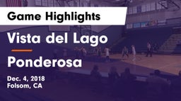 Vista del Lago  vs Ponderosa  Game Highlights - Dec. 4, 2018