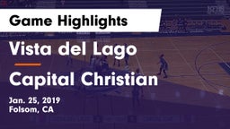 Vista del Lago  vs Capital Christian  Game Highlights - Jan. 25, 2019
