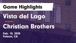 Vista del Lago  vs Christian Brothers  Game Highlights - Feb. 10, 2020