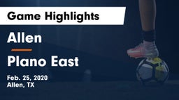 Allen  vs Plano East  Game Highlights - Feb. 25, 2020