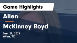 Allen  vs McKinney Boyd  Game Highlights - Jan. 29, 2021