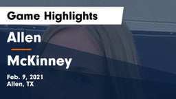 Allen  vs McKinney  Game Highlights - Feb. 9, 2021
