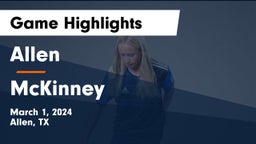 Allen  vs McKinney  Game Highlights - March 1, 2024