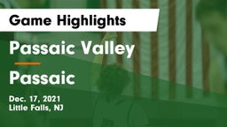 Passaic Valley  vs Passaic  Game Highlights - Dec. 17, 2021