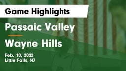 Passaic Valley  vs Wayne Hills  Game Highlights - Feb. 10, 2022