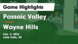 Passaic Valley  vs Wayne Hills  Game Highlights - Feb. 2, 2023