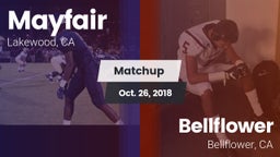 Matchup: Mayfair  vs. Bellflower  2018