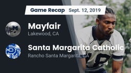 Recap: Mayfair  vs. Santa Margarita Catholic  2019