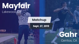 Matchup: Mayfair  vs. Gahr  2019