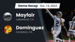 Recap: Mayfair  vs. Dominguez  2022