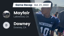 Recap: Mayfair  vs. Downey  2022