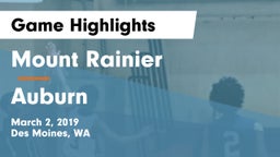Mount Rainier  vs Auburn Game Highlights - March 2, 2019