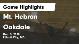 Mt. Hebron  vs Oakdale  Game Highlights - Dec. 3, 2018