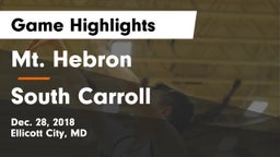 Mt. Hebron  vs South Carroll  Game Highlights - Dec. 28, 2018