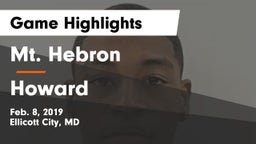 Mt. Hebron  vs Howard  Game Highlights - Feb. 8, 2019