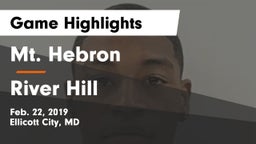 Mt. Hebron  vs River Hill  Game Highlights - Feb. 22, 2019