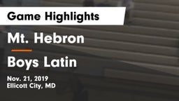 Mt. Hebron  vs Boys Latin Game Highlights - Nov. 21, 2019