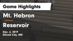 Mt. Hebron  vs Reservoir  Game Highlights - Dec. 6, 2019