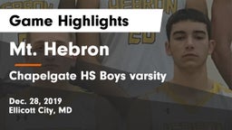 Mt. Hebron  vs Chapelgate HS Boys varsity Game Highlights - Dec. 28, 2019