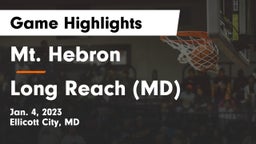 Mt. Hebron  vs Long Reach  (MD) Game Highlights - Jan. 4, 2023