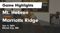 Mt. Hebron  vs Marriotts Ridge  Game Highlights - Jan. 5, 2024